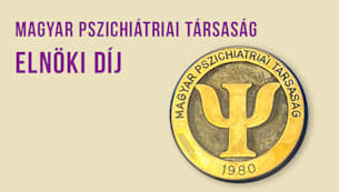 Magyar Pszichiátriai Társaság Elnöki Díj